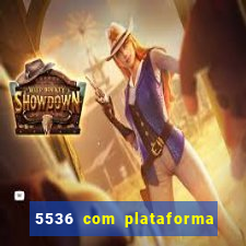 5536 com plataforma de jogos